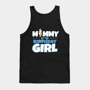 Mommy birthday girl Tank Top